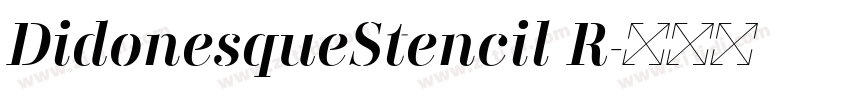 DidonesqueStencil R字体转换